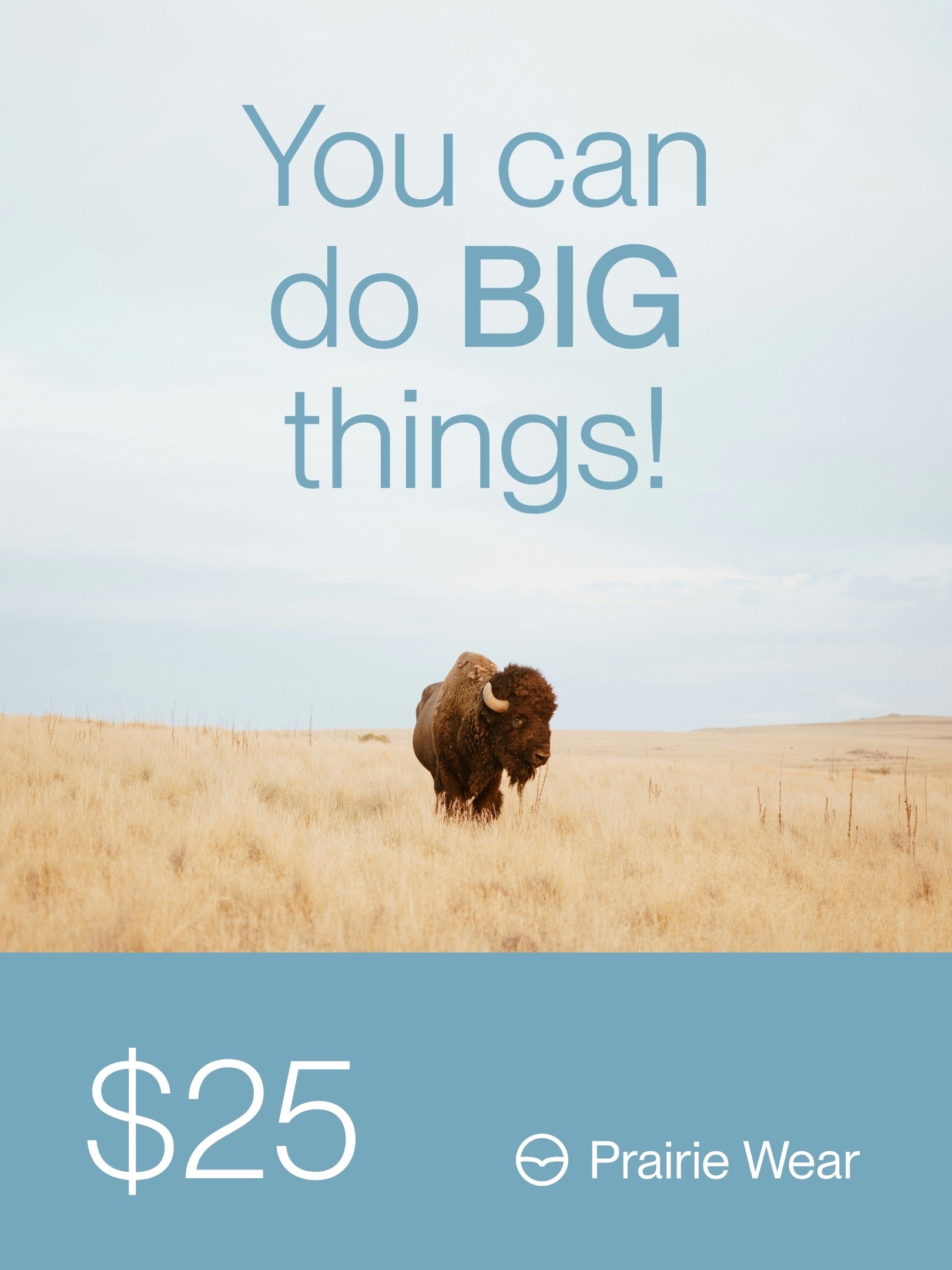 Prairie Wear Gift Card - $25, $50, $100