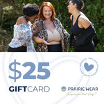 Prairie Wear Gift Card - $25, $50, $100